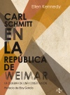 CARL SCHMITT EN LA REPÚBLICA DE WEIMAR