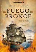 EL FUEGO DE BRONCE