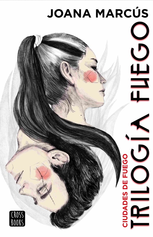 CIUDADES DE FUEGO. TRILOGÍA FUEGO 3