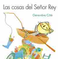 LAS COSAS DEL SEÑOR REY