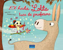 HADA LOLITA HACE DE PROFESORA, EL