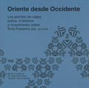 ORIENTE DESDE OCCIDENTE VOL.II **
