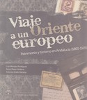 VIAJE A UN ORIENTE EUROPEO: PATRIMONIO