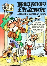 107. HISTORIA DE MORTADELO Y FILEMON, LA.