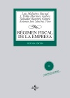 RÉGIMEN FISCAL DE LA EMPRESA