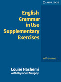 ENGLISH GRAMMAR IN USE SUPPLEMENTARY EXERCISES, WITH ANSWERS