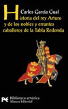 HISTORIA REY ARTURO DE LOS NOBLES ERRANTES CABALLEROS TABLA REDONDA