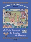 TEATRO DE LOS TITERES DE DEDO. BELLA DURMIENTE, FLAUTISTA DE HAMELIN