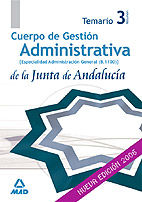 3. TEMARIO. CUERPO GESTION ADMINISTRATIVA JUNTA ANDALUCIA. (B1100)
