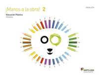 2º PR. EDUCACION ARTISTICA- ¡MANOS A LA OBRA! ANDALUCIA GRAZALEMA