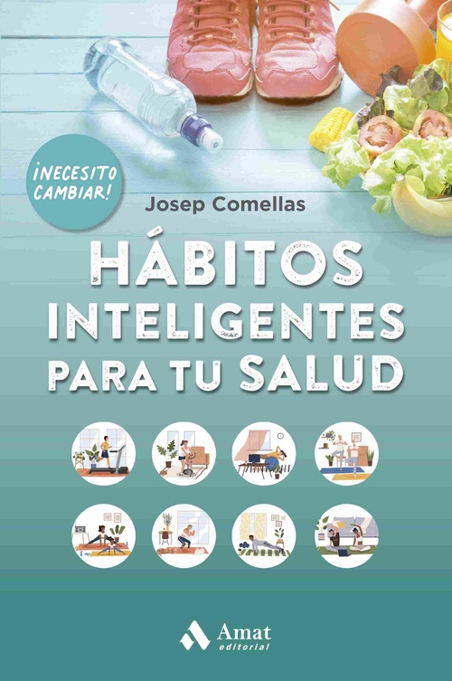 HABITOS INTELIGENTES PARA TU SALUD