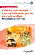 CUIDADOS DE ENFERMERIA EN EL PACIENTE CON URGENCIAS DE ORIGEN CARDIACO