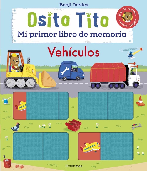 VEHÍCULOS. MI PRIMER LIBRO DE MEMORIA. OSITO TITO