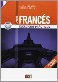 APRENDE FRANCES. EJERCICIOS PRÁCTICOS+CD