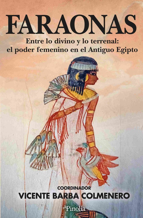 FARAONAS. LAS MUJERES QUE CAMBIARON LA HISTORIA DEL ANTIGUO EGIPTO