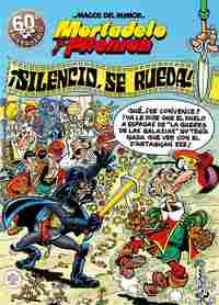 SILENCIO SE RUEDA!. MORTADELO Y FILEMON