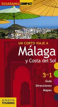 MÁLAGA Y COSTA DEL SOL. GUIARAMA COMPACT