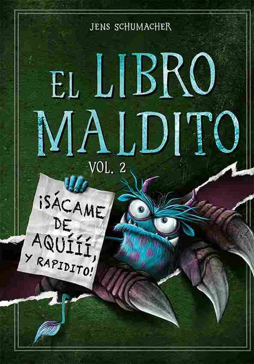 ¡SÁCAME DE AQUÍÍÍ, Y RAPIDITO!. EL LIBRO MALDITO, 2