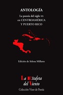 ANTOLOGÍA LA POESÍA DEL SIGLO XX EN CENTROAMÉRICA