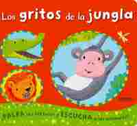 GRITOS DE LA JUNGLA, LOS