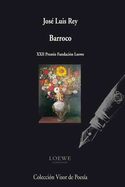 BARROCO. XXII PREMIO LOEWE