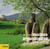 LOS MEJORES DESTINOS ARQUEOLOGICOS
