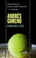 ANDRES GIMENO: PASION POR EL TENIS
