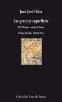 LAS GRANDES SUPERFICIES (XXIV PREMIO UNICAJA DE POESIA)