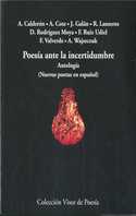 POESIA ANTE LA INCERTIDUMBRE. ANTOLOGIA (NUEVOS POETAS EN ESPAÑOL)