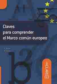 CLAVES COMPRENDER MARCO COMUN EUROPEO
