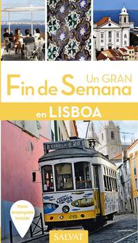 LISBOA. UN GRAN FIN DE SEMANA EN...