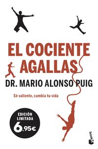 EL COCIENTE AGALLAS. SÉ VALIENTE, CAMBIA TU VIDA
