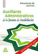 SIMULACROS DE EXAMEN. AUXILIARES ADMINISTRATIVOS DE JUNTA DE ANDALUCIA
