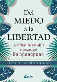 DEL MIEDO A LA LIBERTAD