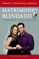 MATRIMONIO BLINDADO. SU MATRIMONIO A PRUEBA DE DIVORCIO