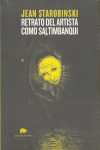 RETRATO DEL ARTISTA COMO SALTIMBANQUI