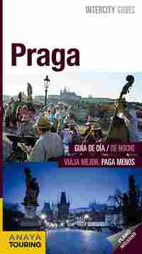 PRAGA. INTERCITY GUIDES