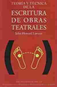 TEORÍA Y TÉCNICA DE LA ESCRITURA DE OBRAS TEATRALES