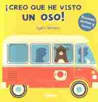 ¡CREO QUE HE VISTO UN OSO!