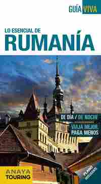 RUMANÍA GUIA VIVA ESENCIAL