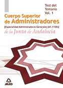 1.TEST. A1100 . CUERPO SUPERIOR DE ADMINISTRADORES JUNTA DE ANDALUCIA