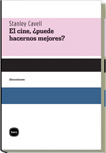 CINE, EL.  ¿ PUEDE HACERNOS MEJORES ?