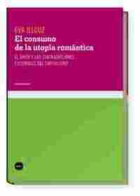 EL CONSUMO UTOPIA ROMANTICA