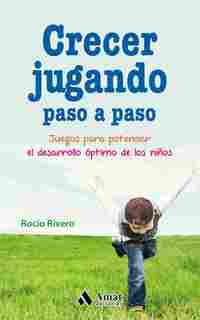CRECER JUGANDO PASO A PASO