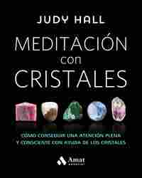 MEDITACIÓN CON CRISTALES