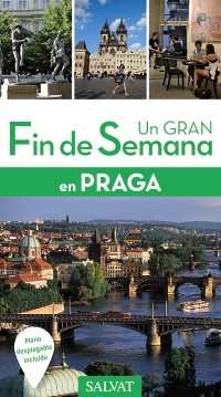 PRAGA. UN GRAN FIN DE SEMANA