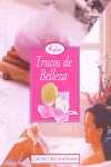 (PACK) TRUCOS DE BELLEZA + UTENSILIOS