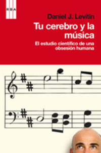TU CEREBRO Y LA MUSICA
