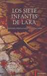 SIETE INFANTES DE LARA, LOS
