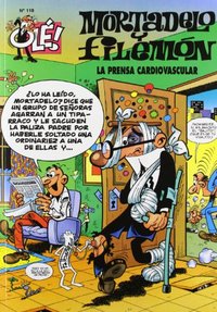 118. PRENSA CARDIOVASCULAR, LA. MORTADELO Y FILEMON